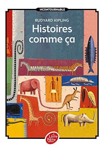 Histoires comme ça - Texte intégral - Livre d'occasion