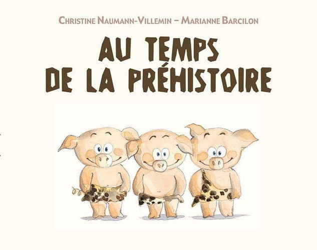 Au temps de la Préhistoire - Livre d'occasion