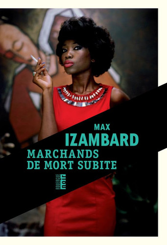 Marchands de mort subite - Livre d'occasion