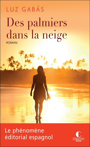Des palmiers dans la neige - Livre d'occasion