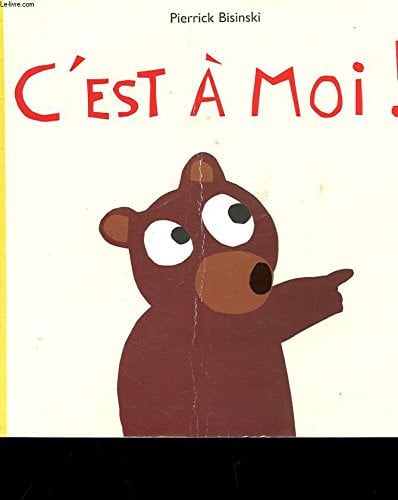 C'est à moi ! - Livre d'occasion
