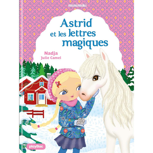 Minimiki - Astrid et les lettres magiques (Poche) - Tome 25 - Livre d'occasion