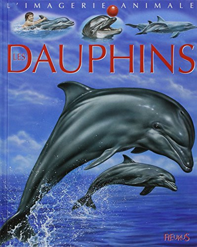 Dauphins (Grand format) - Livre d'occasion