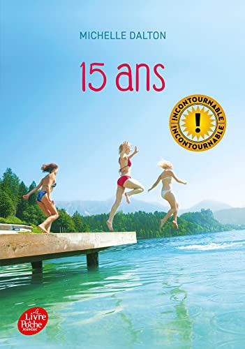 15 ans - Michelle Dalton (Poche) Livre d'occasion