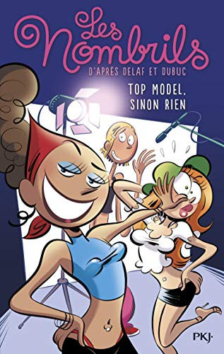 [OCC005331] Les Nombrils - Tome 01 : Top model, sinon rien - Livre d'occasion