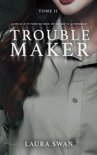 [OCC005475] Troublemaker - Tome 2 - Grand format - Livre d'occasion