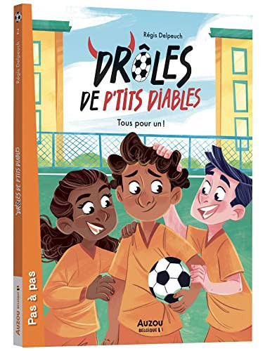 Drôles de p'tits diables - tous pour un ! - Poche -Livre d'occasion