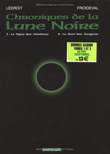 [OCC005568] Chroniques de la lune noire : Le Signe des ténèbres et Le Ve - Livre d'occasion