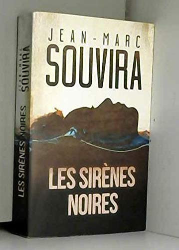 Les Sirènes Noires - Jean-Marc Souvira - Grand format - Livre d'occasion