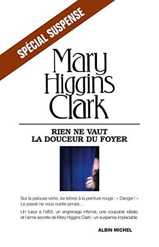 [OCC005619] Rien ne vaut la douceur du foyer - Mary Higgins Clark (Grand format) - Livre d'occasion