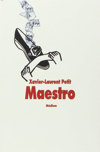 [OCC005627] Maestro! - Xavier-Laurent Petit (Grand format) - Livre d'occasion