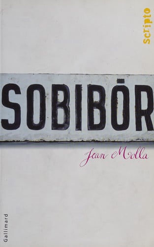 [OCC005629] Sobibor - Jean Molla (Grand format) - Livre d'occasion