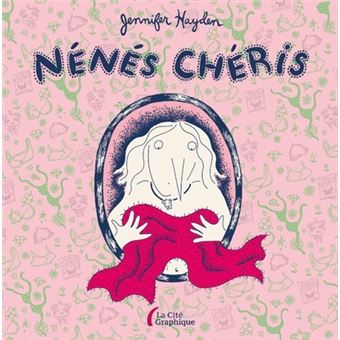 [OCC005655] Nénés chéris - Jennifer Hayden - Livre d'occasion