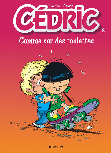 Comme sur des roulettes - Raoul Cauvin, Tony Laudec - Livre d'occasion