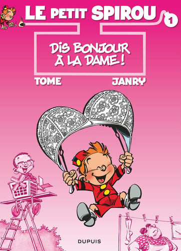 Dis bonjour à la dame! - Tome, Janry - Livre d'occasion