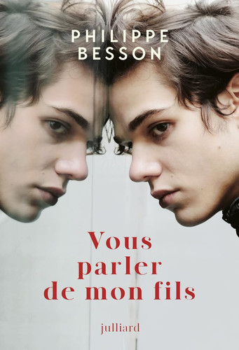 Vous parler de mon fils roman - Philippe Besson (Grand format) - Livre d'occasion