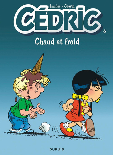 [OCC005764] Chaud et froid - Raoul Cauvin, Tony Laudec - Livre d'occasion