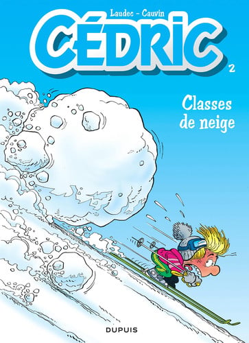 [OCC005766] Classes de neige - Raoul Cauvin, Tony Laudec - Livre d'occasion
