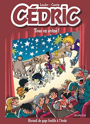 [OCC005774] Cédric Tous en scène ! - Raoul Cauvin - Livre d'occasion