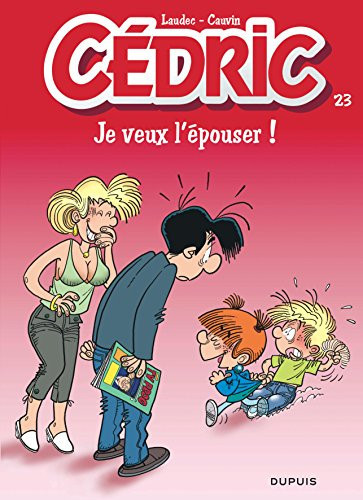 [OCC005775] Je veux l'épouser! - Raoul Cauvin, Laudec - Livre d'occasion
