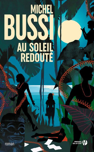 [OCC005838] Au soleil redouté roman - Michel Bussi (Grand format) - Livre d'occasion