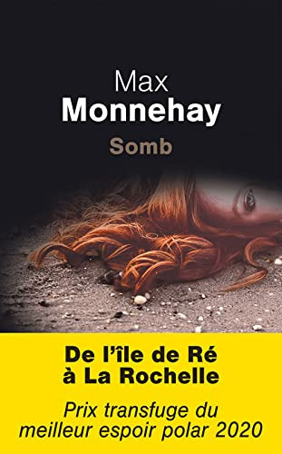 [OCC005843] Somb - Max Monnehay (Grand format) - Livre d'occasion