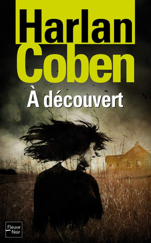 À découvert - Harlan Coben (Grand format) - Livre d'occasion