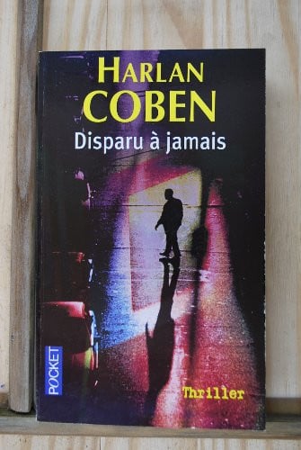 [OCC005940] Disparu à jamais - Harlan Coben (Poche) - Livre d'occasion