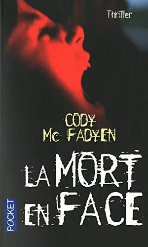 [OCC005941] La mort en face - Cody McFadyen (Poche) - Livre d'occasion