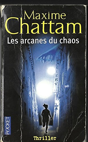 Les arcanes du chaos - Maxime Chattam (Poche) - Livre d'occasion