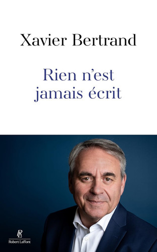 [OCC005980] Rien n'est jamais écrit - Catherine Ivanichtchenko, Xavier Bertrand (Grand format) - Livre d'occasion