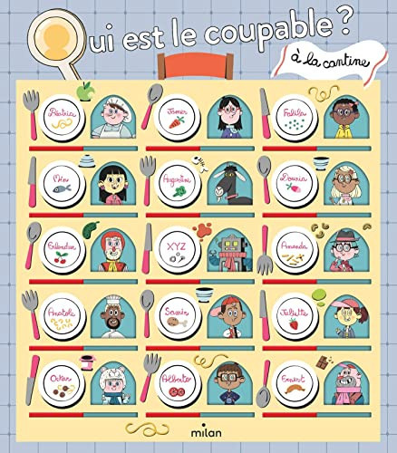 Qui est le coupable ? : [à la cantine] - Pascal Prévot - Livre d'occasion