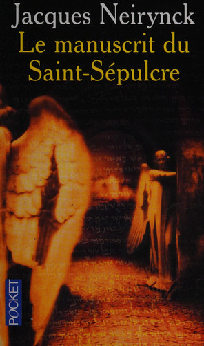 Le manuscrit du Saint-Sépulcre - Jacques Neirynck (Poche) - Livre d'occasion