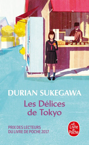 Les délices de Tokyo - Durian Sukegawa (Poche) - Livre d'occasion