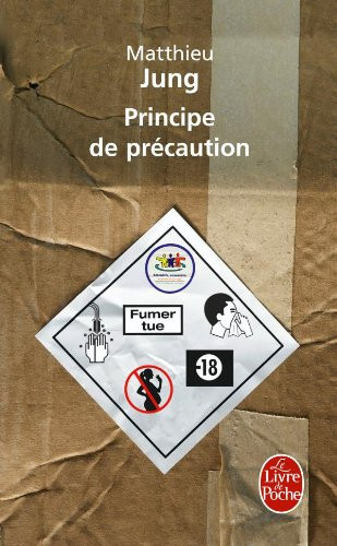 Principe de Precaution - Matthieu Jung (Poche) - Livre d'occasion