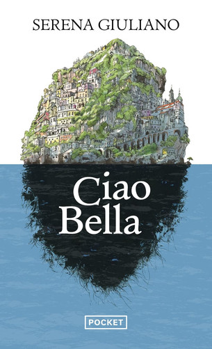 Ciao Bella - Serena Giuliano (Poche) - Livre d'occasion