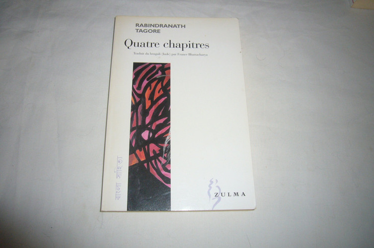 Quatre chapitres - Rabindranath Tagore (Grand format) - Livre d'occasion