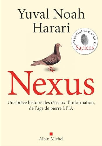 [OCC006154] Nexus Une brève histoire des réseaux d'information, de l'âge de pierre à l'IA - Yuval Noah Harari (Grand format) - Livre d'occasion
