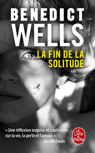 La fin de la solitude - Wells, Benedict (Poche) - Livre d'occasion