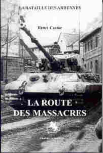 [OCC006250] La route des massacres - Castor, Henri (Grand format) - Livre d'occasion
