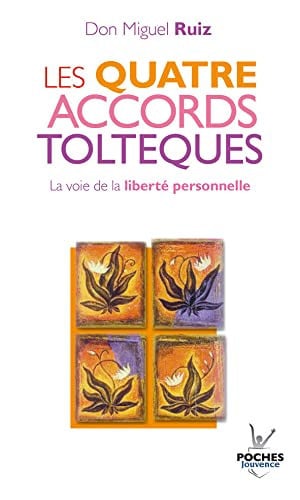 [OCC006259] Les quatre accords toltèques: la voie de la liberté personnelle - Ruiz, Miguel (Poche) - Livre d'occasion