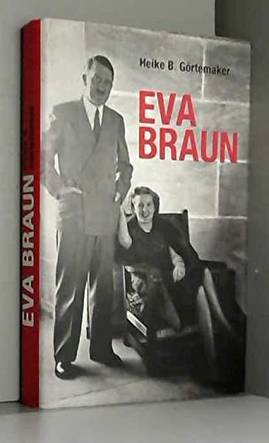 [OCC006271] Eva Braun - Görtemaker, Heike B. (Grand format) - Livre d'occasion
