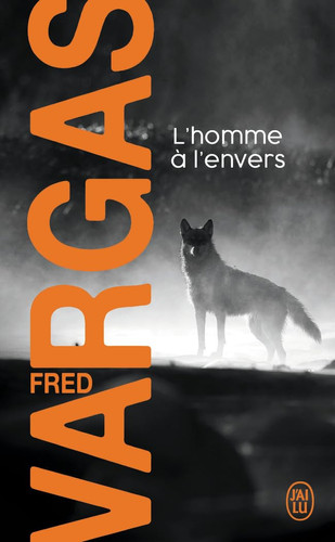 L'Homme A L'Envers (Nouveau Policier) (French Edition) - Vargas, Fred (Poche) - Livre d'occasion