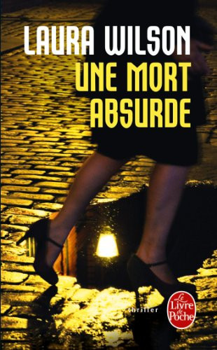 Une mort absurde: roman - Wilson, Laura (Poche) - Livre d'occasion