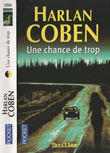 [OCC006293] Une chance de trop - Coben, Harlan (Poche) - Livre d'occasion
