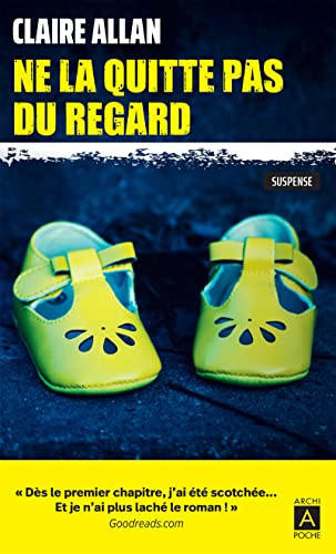 [OCC006300] Ne la quitte pas du regard - Allan, Claire (Poche) - Livre d'occasion
