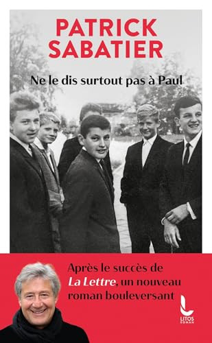 [OCC006330] Ne le dis surtout pas à Paul - Sabatier, Patrick (Poche) - Livre d'occasion