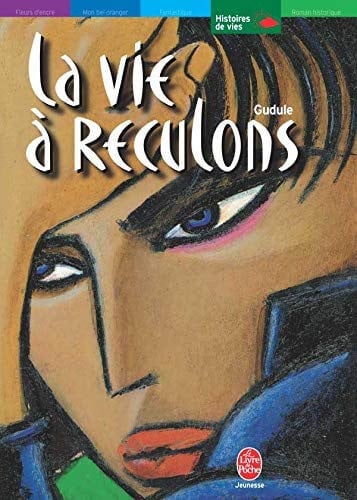 [OCC006344] La vie à reculons - Gudule (Poche) - Livre d'occasion