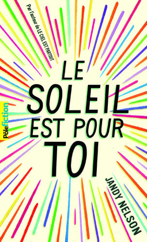 [OCC006347] Le soleil est pour toi - Nelson, Jandy (Poche) - Livre d'occasion