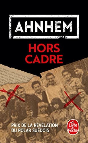 [OCC006351] Hors cadre: roman - Ahnhem, Stefan (Poche) - Livre d'occasion